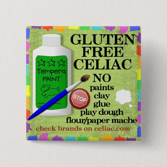 Celiac Gluten Free Art Supply Warning Pin/Button 2 Inch Square Button (Front)