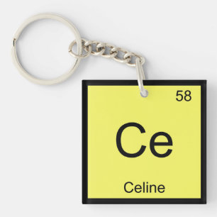 Celine Name Chemistry Element Periodic Table Keychain