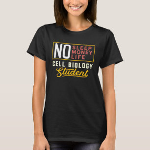 Cell Biology Major Studen Graduation T-Shirt