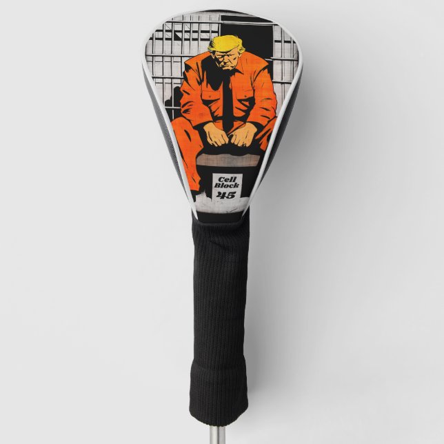 Cell Block 45 - Trump Jail Time Golf Head Cover (Front)