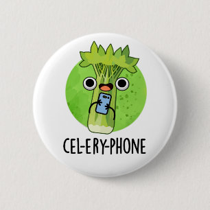 Cell-ery Phone Funny Celery Veggie Pun  2 Inch Round Button