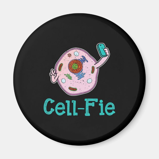 Cell-Fie Funny Biology Science Teacher Pun Gift Magnet (Front)