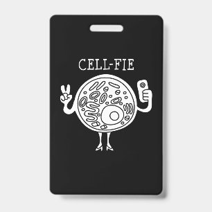 cell fie  science pun teacher biology student gift badge