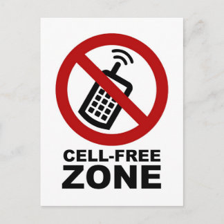 Cell Phone Free Zone Postcard