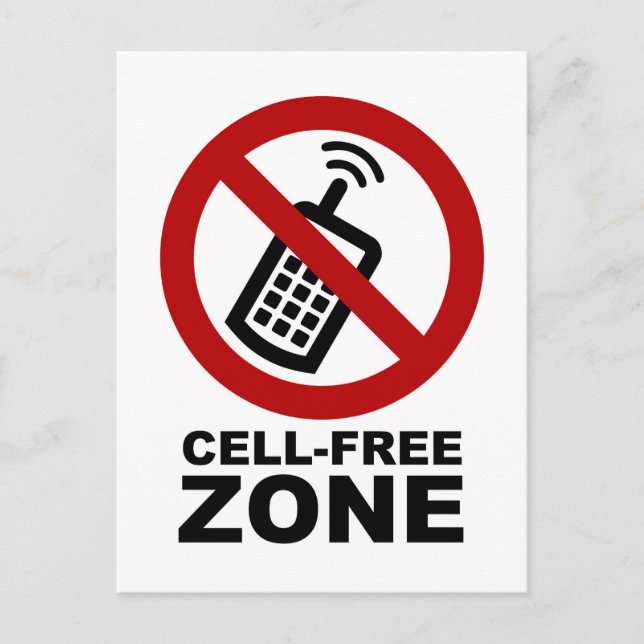 Cell Phone Free Zone Postcard (Front)