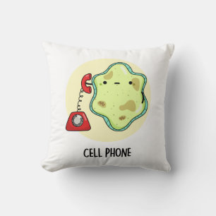 Cell Phone Funny Biology Science Pun  Throw Pillow