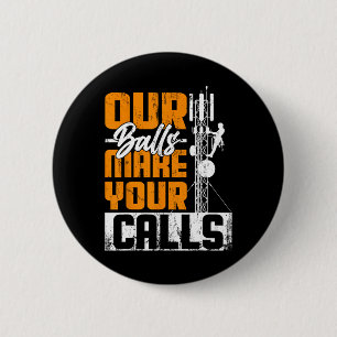 Cell Tower Climber - Antena Climber Telecommunicat 2 Inch Round Button