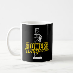 Cell Tower Climber Cell Tower Climbing Cell Tower  Coffee Mug