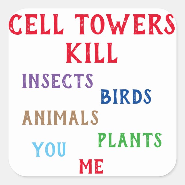 Cell towers kill sticker (Front)