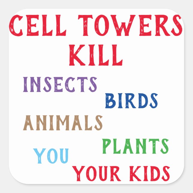 Cell towers kill sticker (Front)