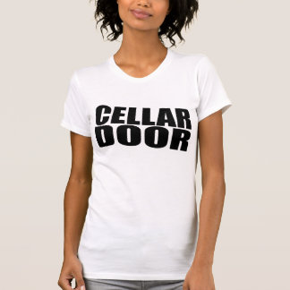 Cellar Door T-Shirt