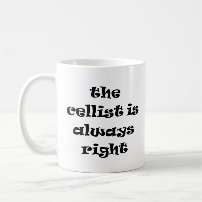 cellist always right coffee mug (Left)