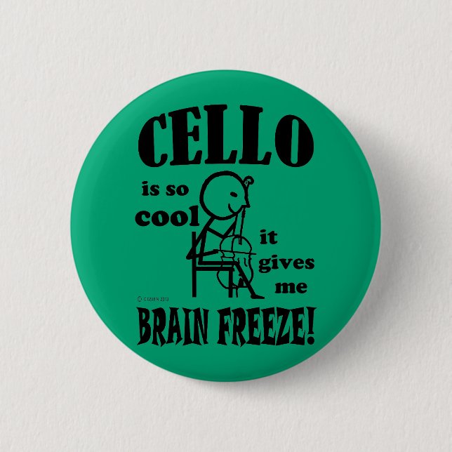 Cello, Brain Freeze 2 Inch Round Button (Front)
