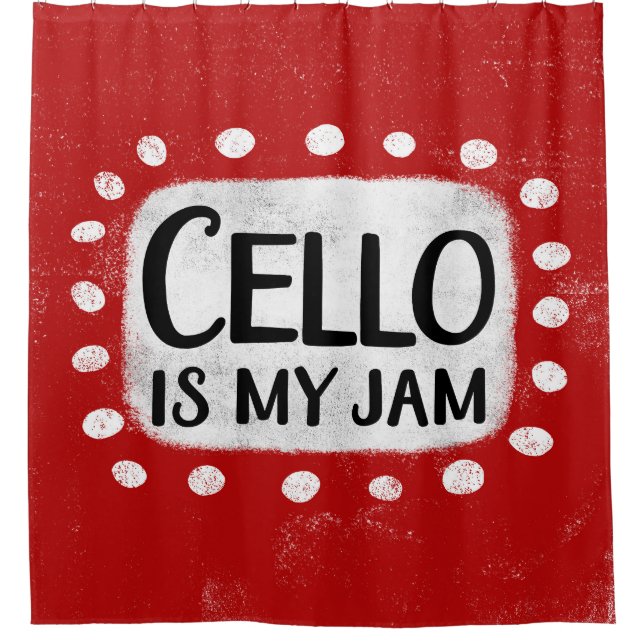 Cello Is My Jam Shower Curtain (Front)