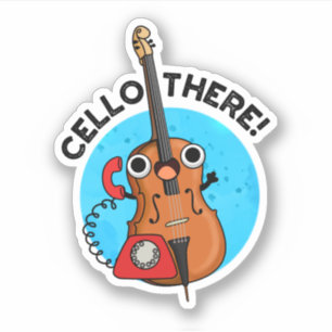 Cello There Funny Telephone Pun 