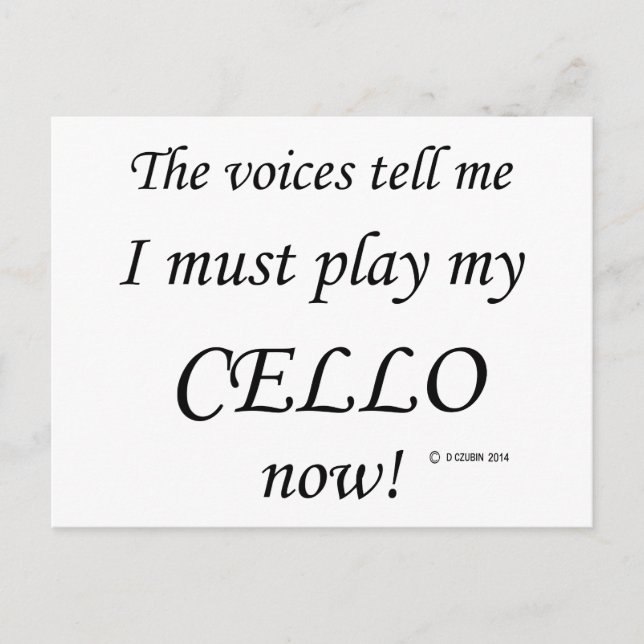 Cello Voices Say Must Play Postcard (Front)