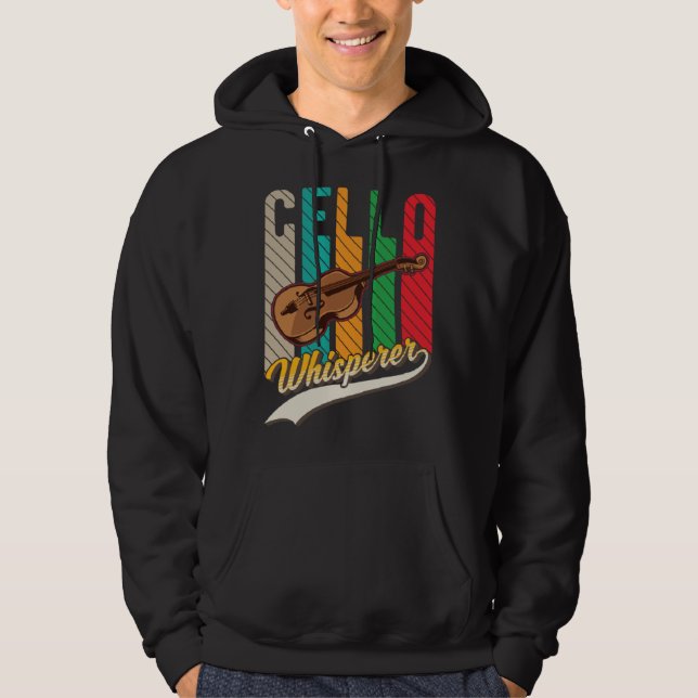 Cello Whisperer Cello Player Cellist Hoodie (Front)