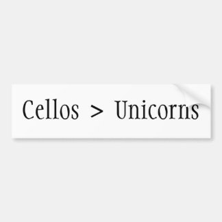 Cellos are greater than Unicorns (!) Bumper Sticker