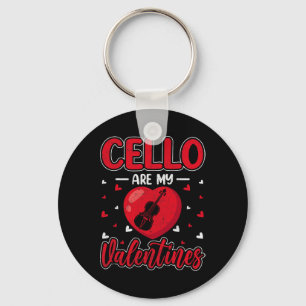 Cellos Are My Valentine Cellist Valentine's Day Ce Keychain