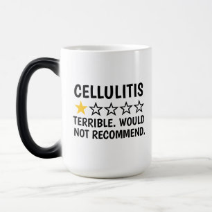 Cellulitis , Cellulitis Skin Disease Gifts, Funny  Magic Mug