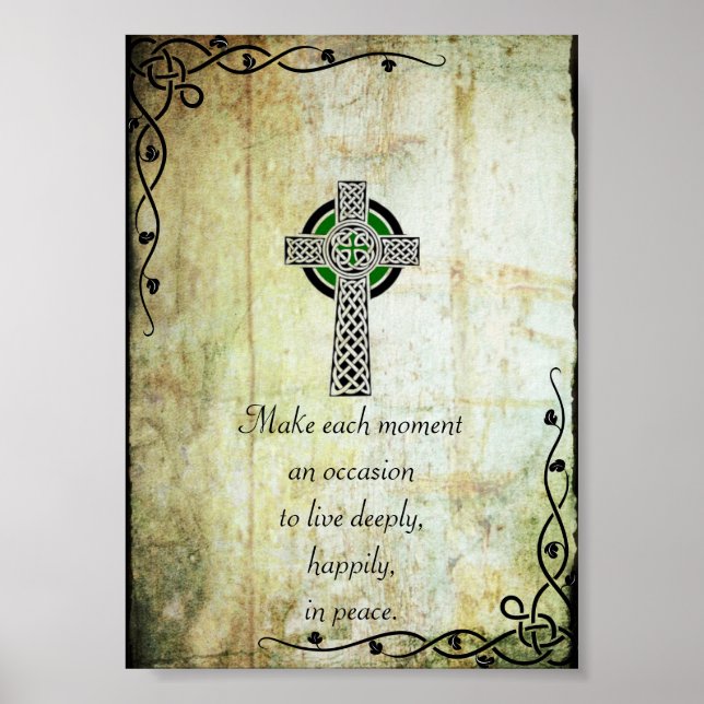 Celtic Cross - Make Each Moment Quote Poster (Front)