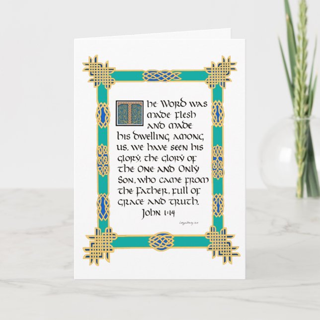 Celtic illuminated calligraphy John 1:14 Christmas Card (Front)
