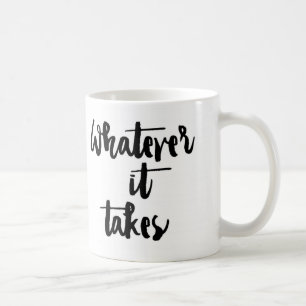 "Celui qui il prend" la tasse