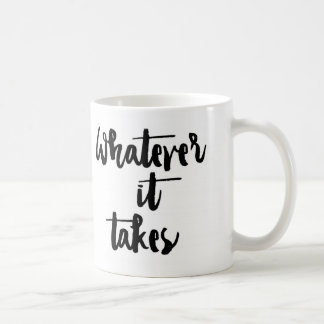 "Celui qui il prend" la tasse
