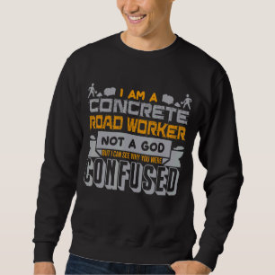Cement Mason Concrete Mixer Constuction Concrete R Sweatshirt