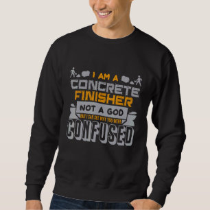 Cement Mason Concrete Worker Constuction Concrete  Sweatshirt