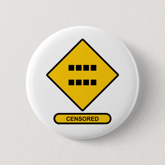 Censored 2 Inch Round Button (Front)
