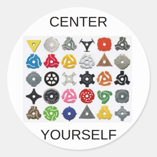 Center Yourself Classic Round Sticker (Front)