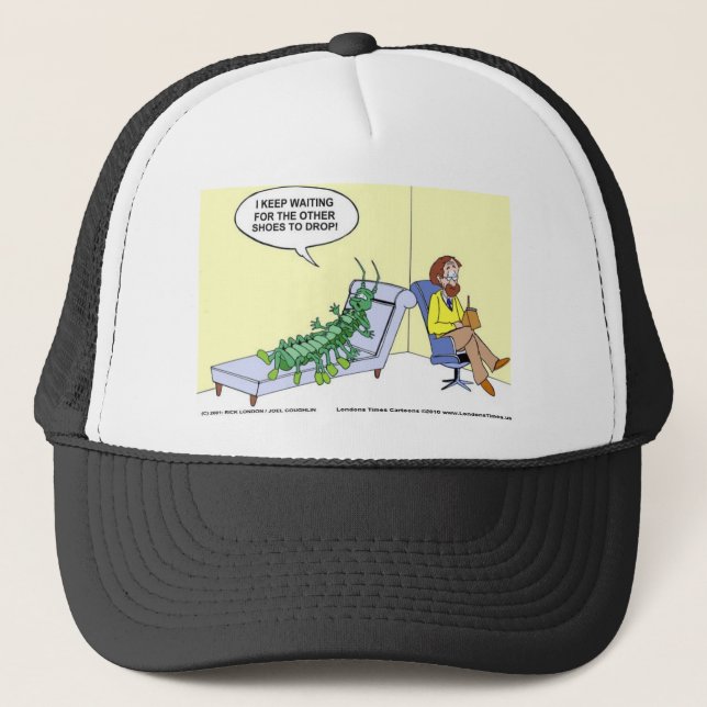 Centipede In Therapy Funny Gifts Tees Mugs Etc Trucker Hat (Front)