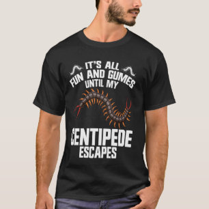 Centipede Owner Entomologist Terrarium Giant Centi T-Shirt