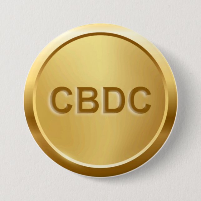 Central Bank Deposit Currency (CBDC) 3 Inch Round Button (Front)
