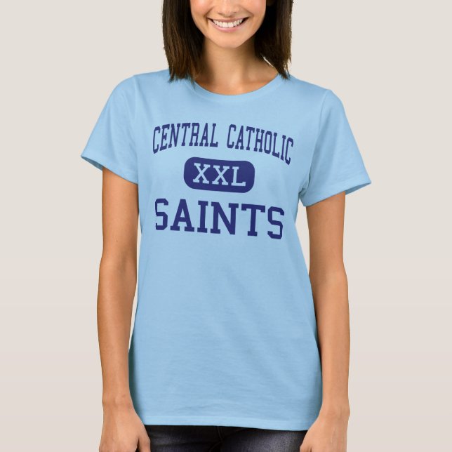 Central Catholic - Saints - High - Bloomington T-Shirt (Front)