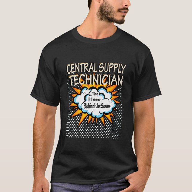 Central Supply Technician Job Hero T-Shirt (Front)