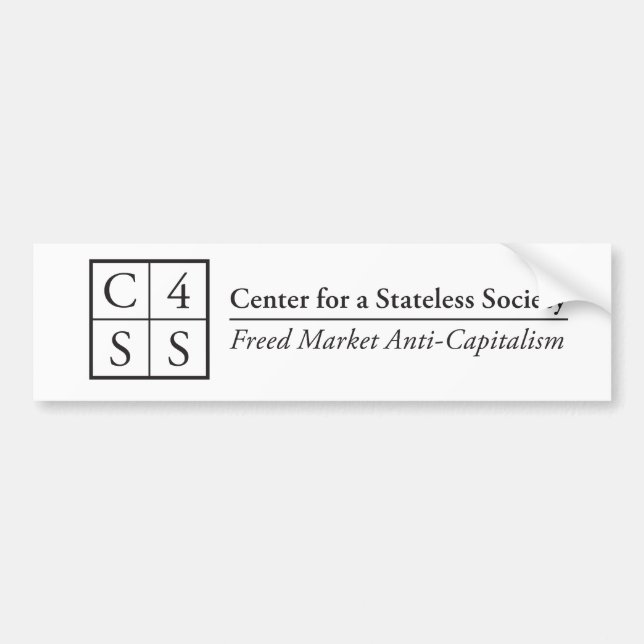 Centre for a Stateless Society for your bumper Sticker (Front)