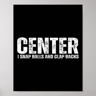 Centre Offensive Lineman _ Funny Football Athlete Poster