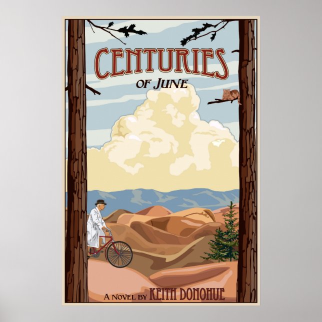 Centuries of June, A novel by Keith Donohue Poster (Front)
