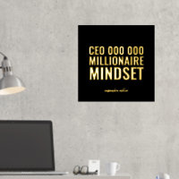 CEO Millionaire Mindset Motivational Quote Foil Pr