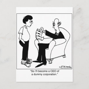 CEO Of A Dummy Corp Postcard