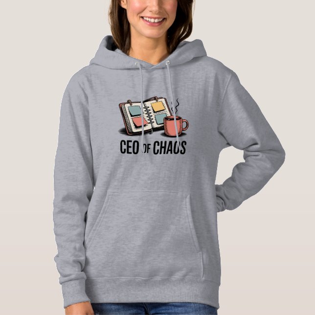 CEO of Chaos | Busy Mom Mood Design Hoodie (Front)