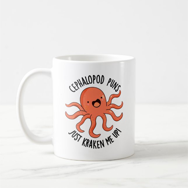 Cephalopod Puns Just Kraken Me Up Funny Animal Pun Coffee Mug (Left)