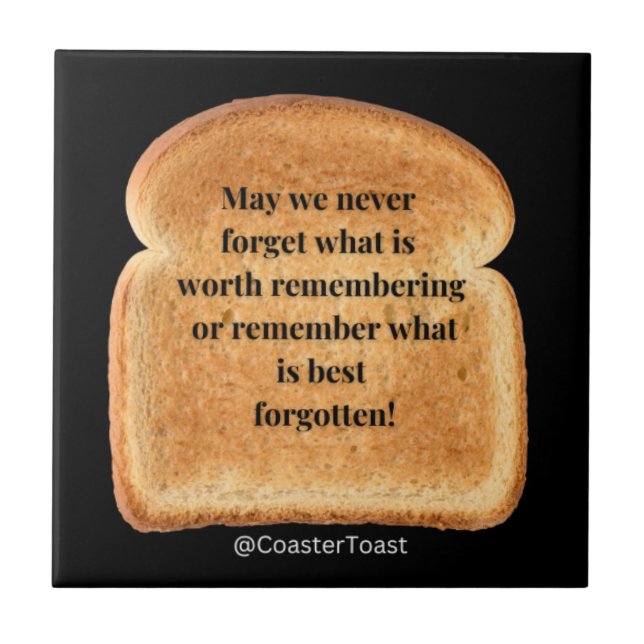 Ceramic Coaster With Funny Witty Toast (Front)