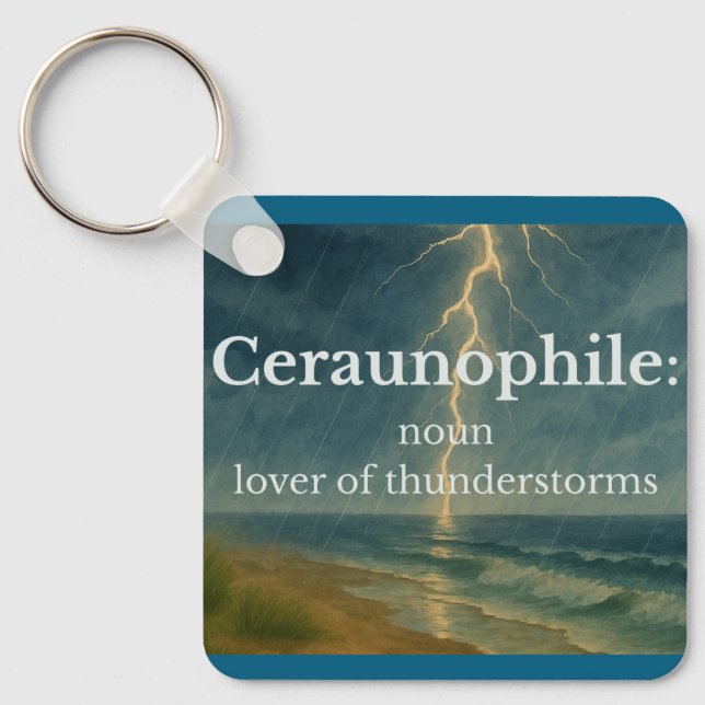 Ceraunophile Magnet-Lover of Thunderstorms  Keychain (Front)