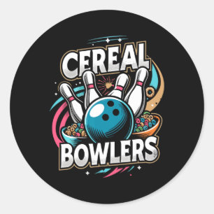 Cereal Bowlers Shirt Bowling League Shirt Funny Bo Classic Round Sticker