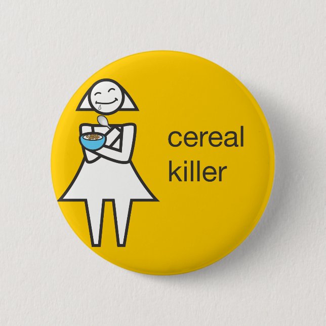 Cereal Killer 2 Inch Round Button (Front)