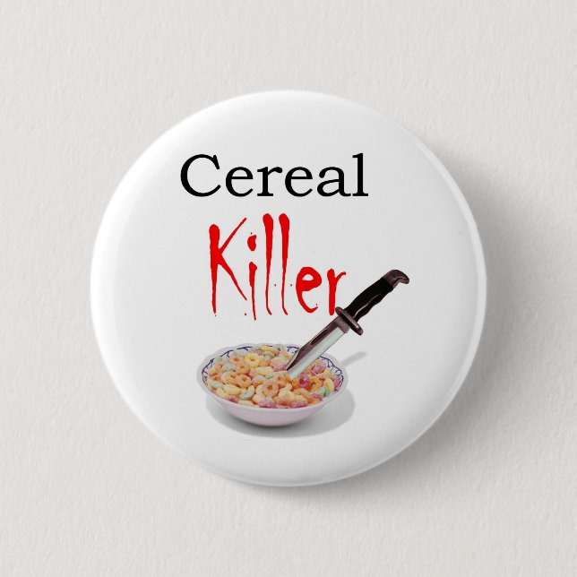 Cereal Killer 2 Inch Round Button (Front)