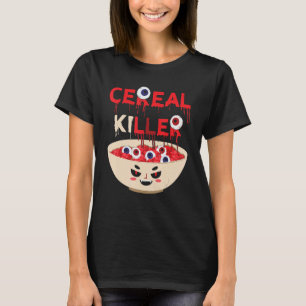 Cereal Killer Food Pun Humour Costume Funny Hallow T-Shirt